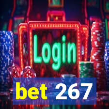 bet 267